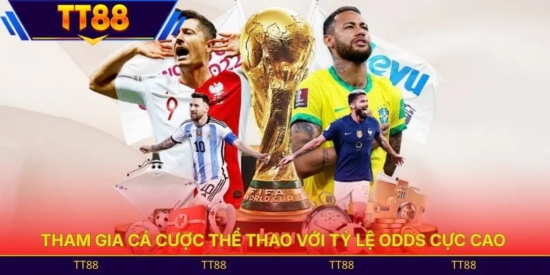 Tham gia cá cược thể thao với tỷ lệ Odds cực cao